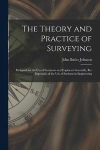 bokomslag The Theory and Practice of Surveying