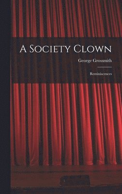 A Society Clown 1