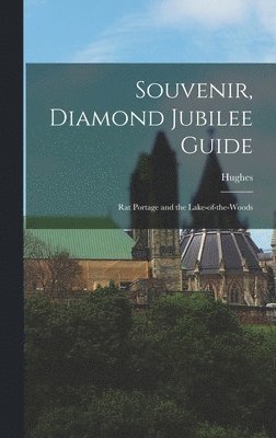 Hughes - Souvenir, Diamond Jubilee Guide, Inbunden