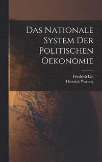 bokomslag Das Nationale System Der Politischen Oekonomie