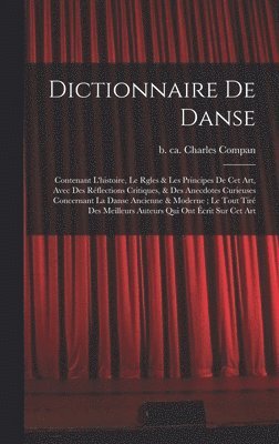 Charles Compan - Dictionnaire de danse, Inbunden