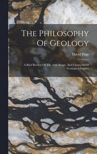 bokomslag The Philosophy Of Geology
