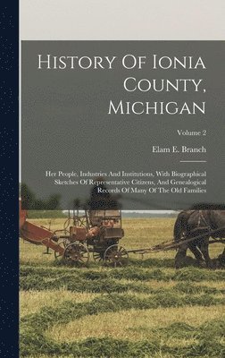 History Of Ionia County, Michigan 1