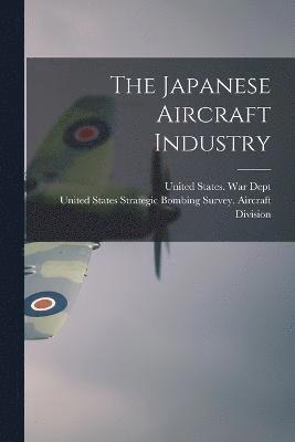 The Japanese Aircraft Industry 1