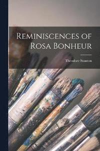 bokomslag Reminiscences of Rosa Bonheur