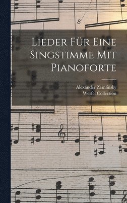Lieder Für Eine Singstimme Mit Pianoforte