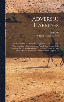 Adversus Haereses 1