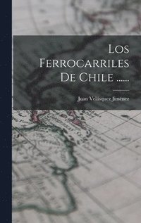 bokomslag Ferrocarriles De Chile ......