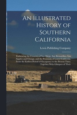 bokomslag Illustrated History of Southern California