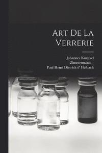 bokomslag Art De La Verrerie