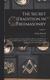 bokomslag Secret Tradition in Freemasonry