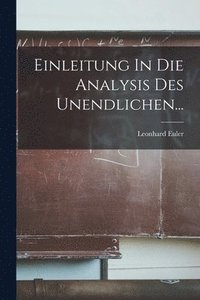 bokomslag Einleitung In Die Analysis Des Unendlichen...