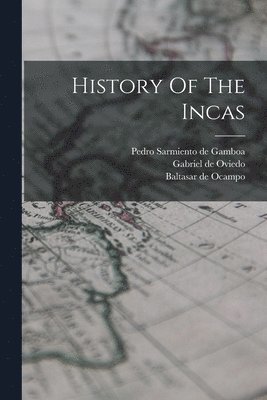 History Of The Incas 1