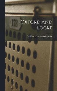 bokomslag Oxford And Locke