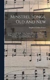 bokomslag Minstrel Songs, Old And New