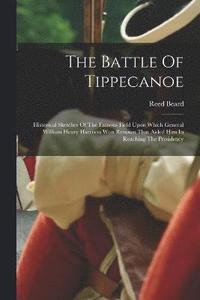 bokomslag The Battle Of Tippecanoe