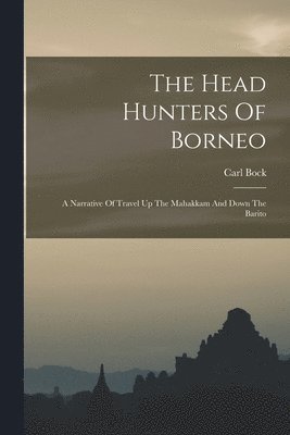 bokomslag Head Hunters Of Borneo