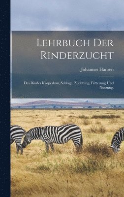 bokomslag Lehrbuch der Rinderzucht