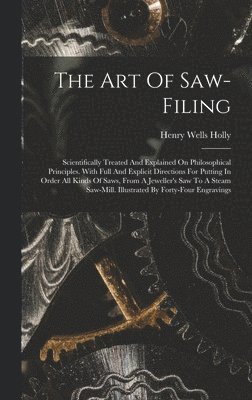 The Art Of Saw-filing 1