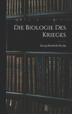 Biologie des Krieges