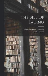 bokomslag The Bill Of Lading