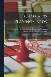 bokomslag Chess And Playing Cards