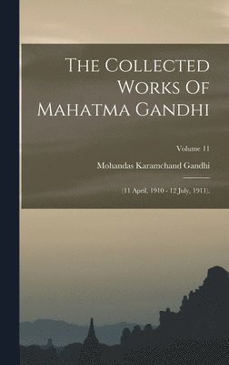 The Collected Works Of Mahatma Gandhi 1