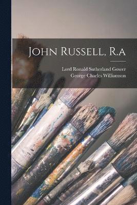 John Russell, R.a 1
