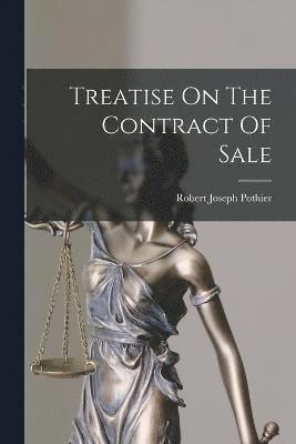 Treatise On The Contract Of Sale 1