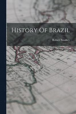 History Of Brazil 1