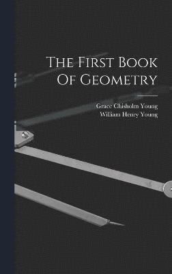 The First Book Of Geometry 1