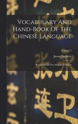 Vocabulary And Hand-book Of The Chinese Language 1