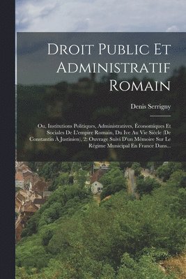 bokomslag Droit Public Et Administratif Romain