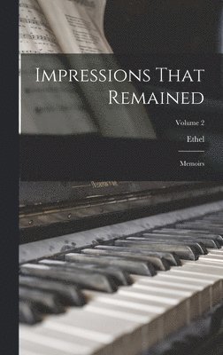 Impressions That Remained 1