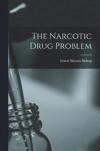 bokomslag Narcotic Drug Problem