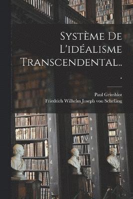 Systme De L'idalisme Transcendental... 1