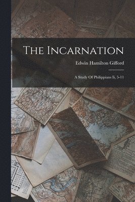Edwin Hamilton Gifford - Incarnation, Häftad