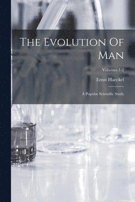 bokomslag The Evolution Of Man