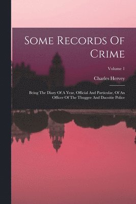 Some Records Of Crime 1