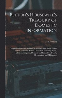 bokomslag Beeton's Housewife's Treasury of Domestic Information