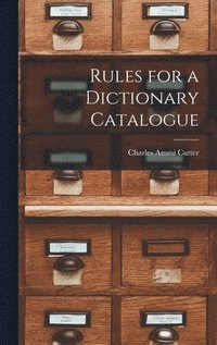 bokomslag Rules for a Dictionary Catalogue