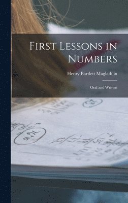 bokomslag First Lessons in Numbers