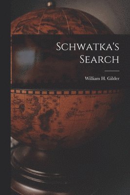 bokomslag Schwatka's Search