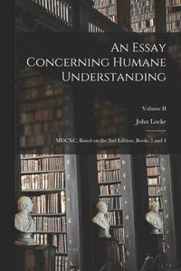 bokomslag Essay Concerning Humane Understanding