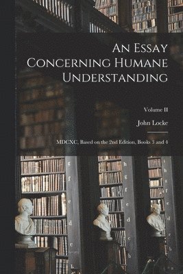 bokomslag Essay Concerning Humane Understanding