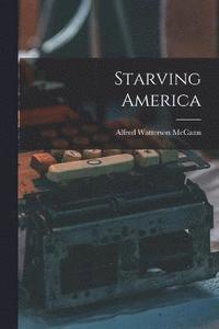 bokomslag Starving America