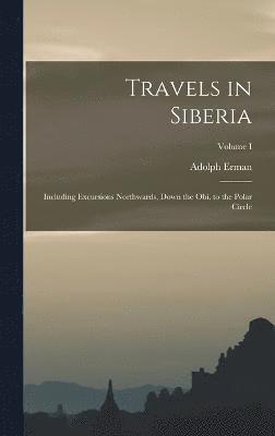 Travels in Siberia 1