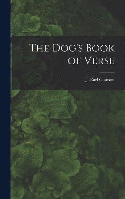 bokomslag The Dog's Book of Verse