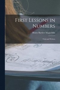 bokomslag First Lessons in Numbers