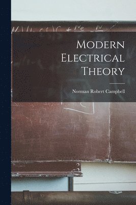 bokomslag Modern Electrical Theory